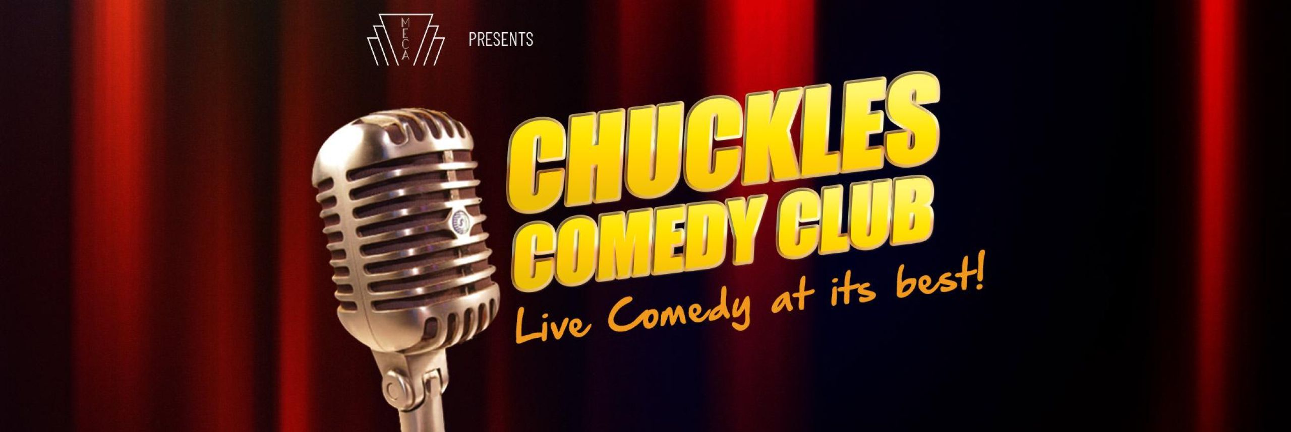 Meca Swindon Presents - Chuckles Comedy Club 
